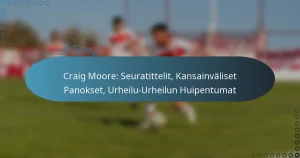 Read more about the article Craig Moore: Seuratittelit, Kansainväliset Panokset, Urheilu-Urheilun Huipentumat